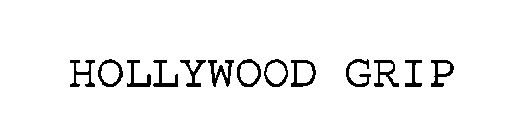 HOLLYWOOD GRIP