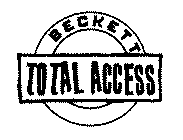 BECKETT TOTAL ACCESS