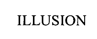 ILLUSION