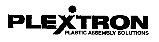 PLEXTRON PLASTIC ASSEMBLY SOLUTIONS