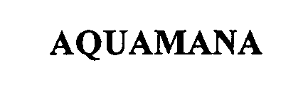 AQUAMANA