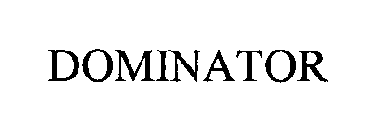 DOMINATOR