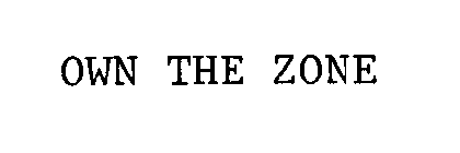 OWN THE ZONE