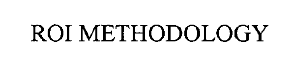 ROI METHODOLOGY