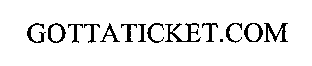 GOTTATICKET.COM