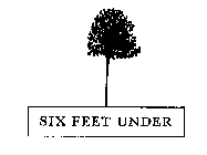 SIX FEET UNDER