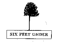 SIX FEET UNDER