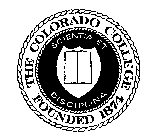 THE COLORADO COLLEGE FOUNDED 1874 SCIENTIA ET DISCIPLINA