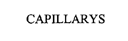 CAPILLARYS