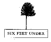 SIX FEET UNDER