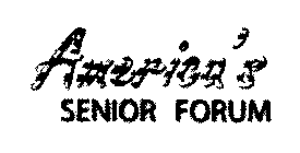 AMERICA'S SENIOR FORUM