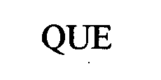 QUE