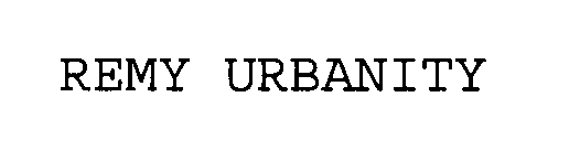 REMY URBANITY