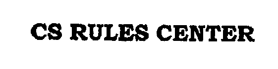 CS RULES CENTER