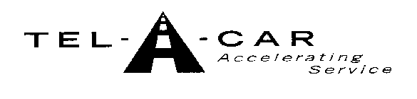 TEL-A-CAR ACCELERATING SERVICE