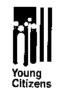 YOUNG CITIZENS