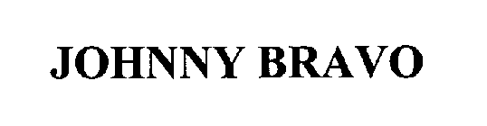 JOHNNY BRAVO