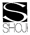 S SHOJI