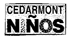CEDARMONT NINOS