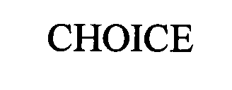 CHOICE