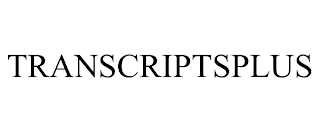 TRANSCRIPTSPLUS