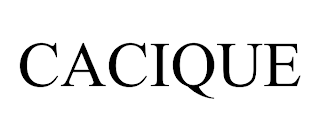 CACIQUE