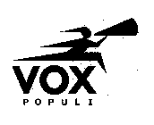 VOX POPULI