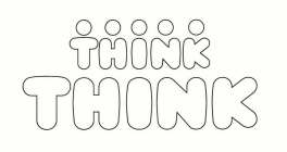 THINK THINK