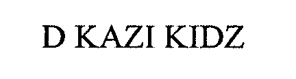 D KAZI KIDZ