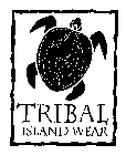 TRIBAL ISLAND WEAR