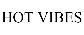 HOT VIBES
