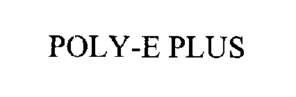 POLY-E PLUS