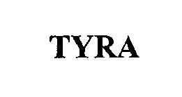 TYRA