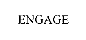 ENGAGE