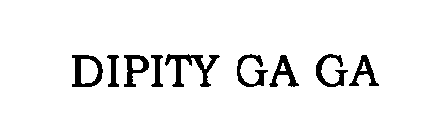 DIPITY GA GA