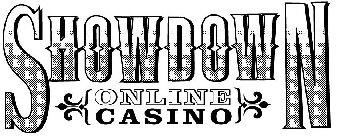 SHOWDOWN ONLINE CASINO