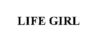 LIFE GIRL