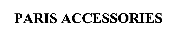 PARIS ACCESSORIES