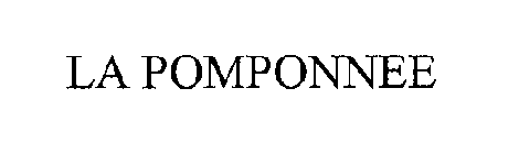 LA POMPONNEE