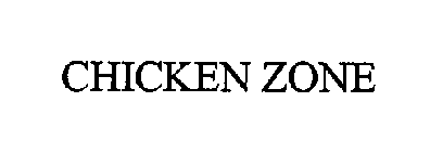 CHICKEN ZONE