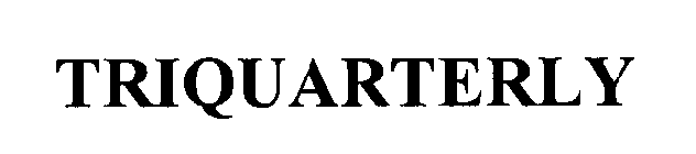 TRIQUARTERLY