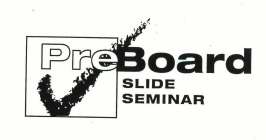 PREBOARD SLIDE SEMINAR