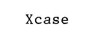 XCASE