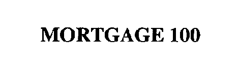 MORTGAGE 100