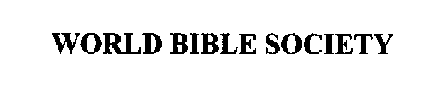 WORLD BIBLE SOCIETY