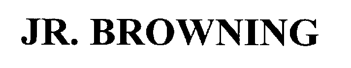 JR. BROWNING