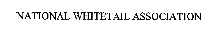 NATIONAL WHITETAIL ASSOCIATION