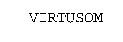 VIRTUSOM