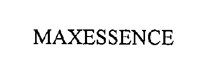 MAXESSENCE