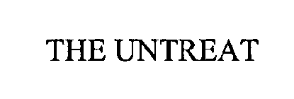 THE UNTREAT